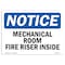 Signmission OSHA Notice, 5" Height, Mechanical Room Fire Riser Inside Sign, 7" X 5", Landscape OS-NS-D-57-L-14172 - alternate 1